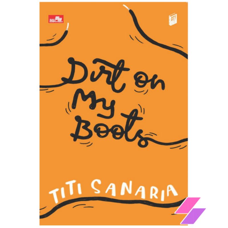 NOVEL DIRT ON MY BOOTS