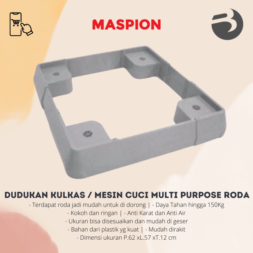 DUDUKAN KULKAS / MESIN CUCI MULTI PURPOSE RODA MASPION BERKUALITAS