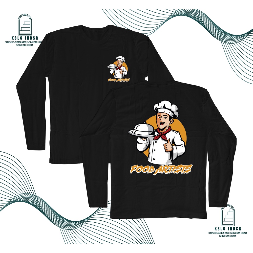 Kaos Baju CHEF SANG SENIMAN MAKANAN FOOD IS ART LENGAN PANJANG DB
