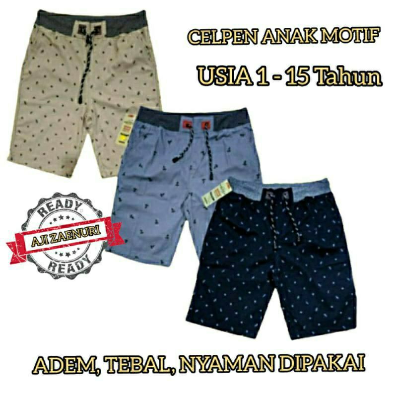 CELANA PENDEK ANAK COWOK MOTIF PRINTING UMUR 1-15  TAHUN CELPEN MOTIF ANAK LAKI LAKI MOTIF USIA 9 10 11 TAHUN /CELPEN ANAK MOTIF | CELPEN ANAK COWOK DISTRO MURAH CELANA CHINOS CINO CINOS ANAK MURAH CELPEN ANAK LAKI LAKI MOTIF TERBARU UMUR 9 10 11 12 TAHUN