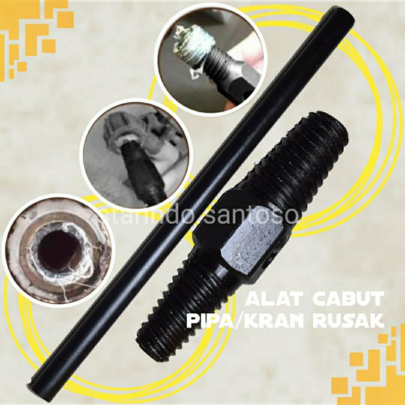 ALAT CABUT PIPA keran patah rusak 1/2 3/4 broken pipe extractor kran doll