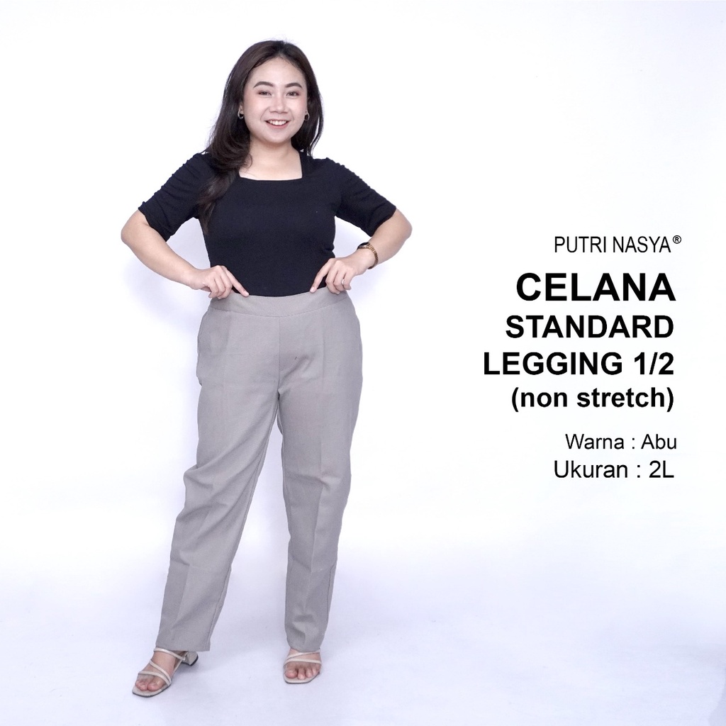 Celana Kerja Kantor Standard Legging 1/2 (NON STRETCH) Jumbo Wanita / Celana Wanita Super Big Size / Celana Bahan Formal Seragam Wanita Big / 8L,6L,5L,4L,2L,XL, all size / Celana Karet Kekinian Model Terbaru / Celana Katun Kerja Kantor Super Big Wanita