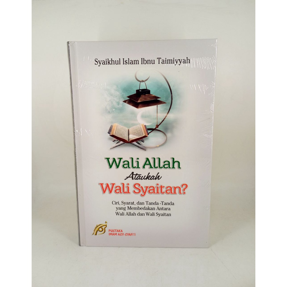 Buku Wali Allah Ataukah Wali Syaitan? - Asy-Syafii