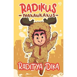 Radikus Makankakus -Raditya Dika (original 100%)
