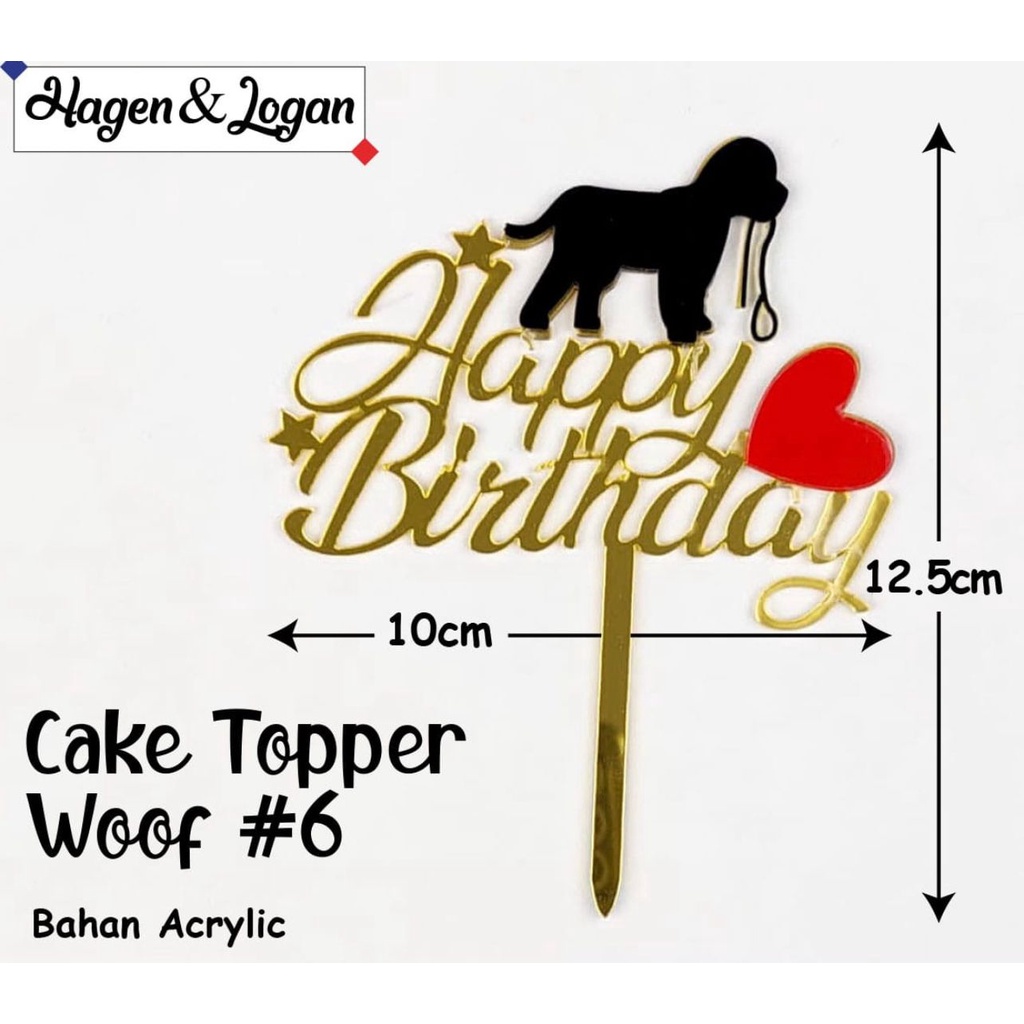 Cake Topper Anjing Dog Woof / Hiasan Kue Ulang Tahun / Happy Birthday sign