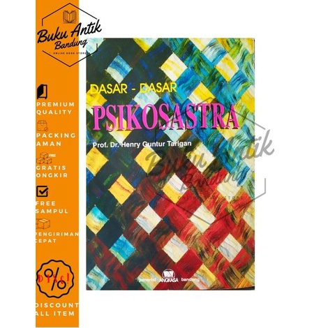 

Dasar Dasar Psikosastra Henry Guntur Tarigan