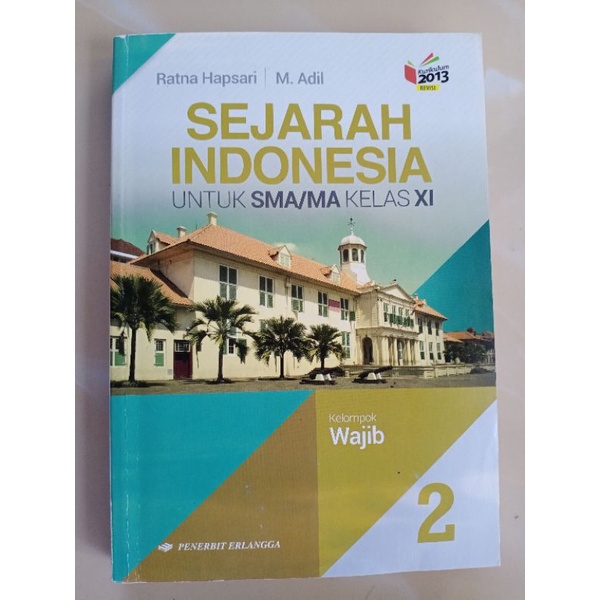 Sejarah Indonesia kelas 11 erlangga