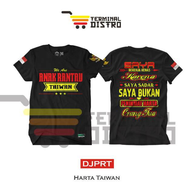 DISKON  Kaos Anak Rantau TAIWAN - HARTA - Distro Bandung Ori - DJEPRUT ORIGINAL - PERANTAU