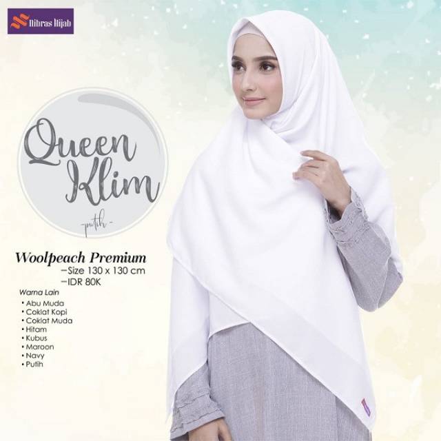 HIJAB SEGIEMPAT SYARI QUEEN KLIM 130 X130 II NIBRAS HIJAB