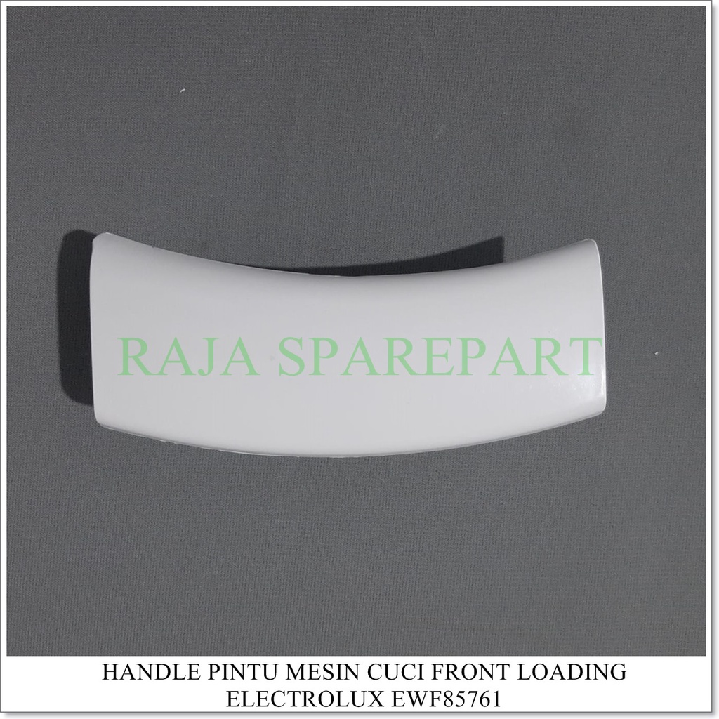 Handle Pintu Mesin Cuci ELECTROLUX Front Loading EWF-85761