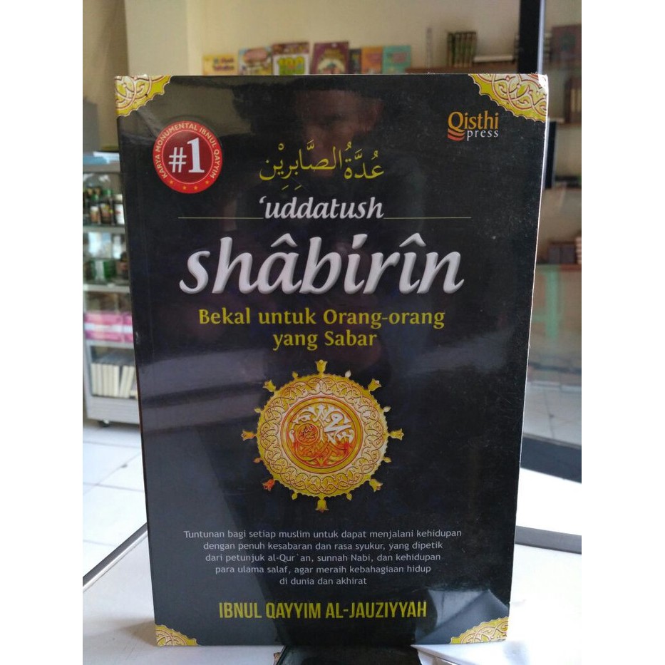 Uddatush Shabirin - Bekal Untuk Orang Orang yang Sabar - Qisthi Press - Riniaga