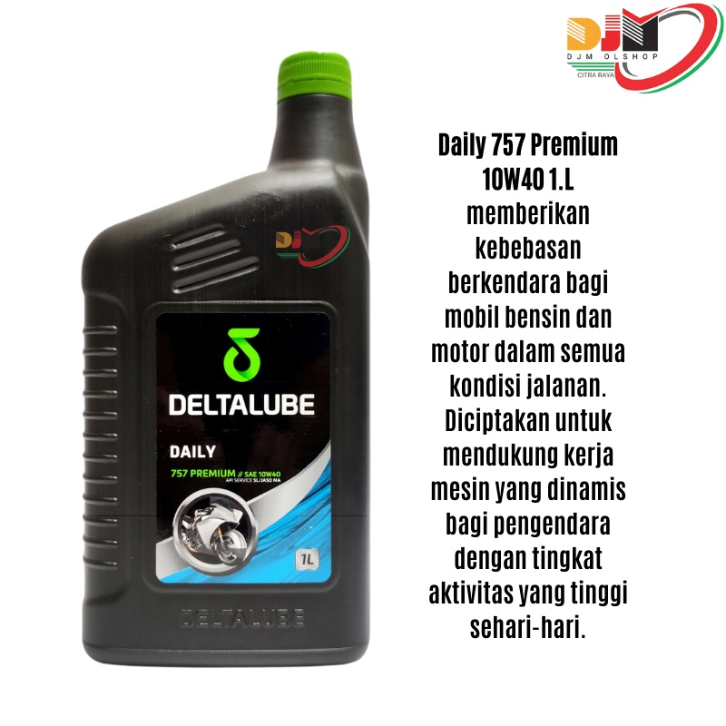 Oil Deltalube OLI DAILY 757 Premium API  SL JASO MA SAE 10W40 1L