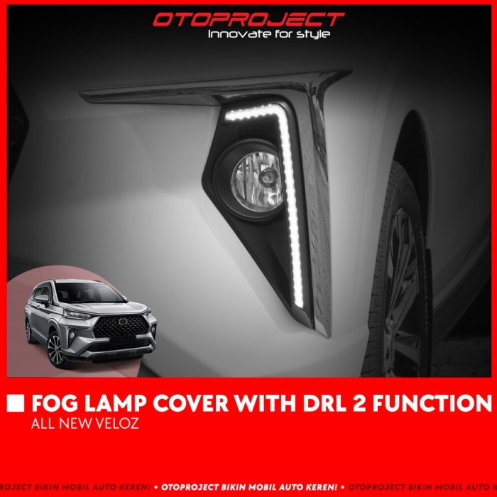 Cover Lampu Mobil All New Veloz 2021 Ring Foglamp Depan DRL 2 Fungsion