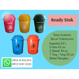 Jual TONG SAMPAH BULAT 50 L / TONG SAMPAH FIBERGLASS BULAT/ TONG SAMPAH ...