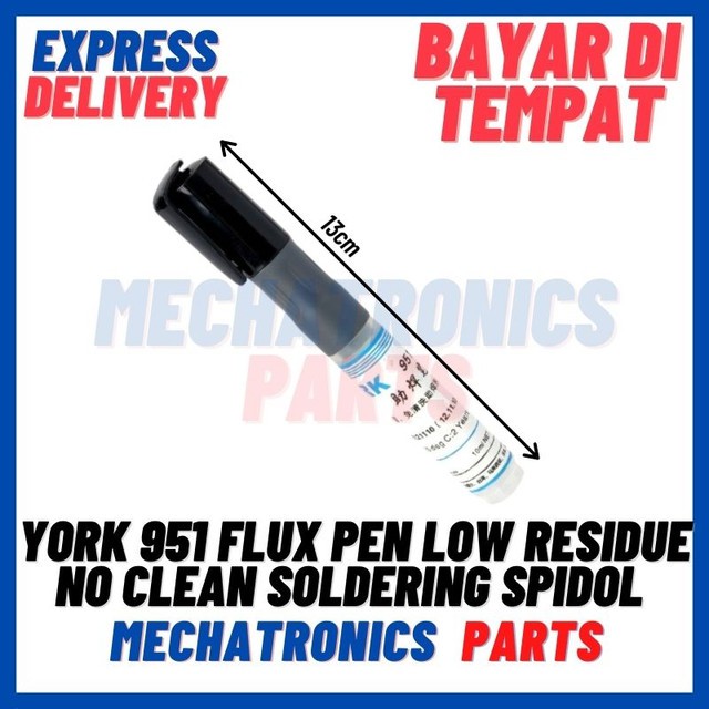 [DEV-9375] YORK 951 FLUX PEN LOW RESIDUE NO CLEAN SOLDERING SPIDOL ROSIN BERSIH1