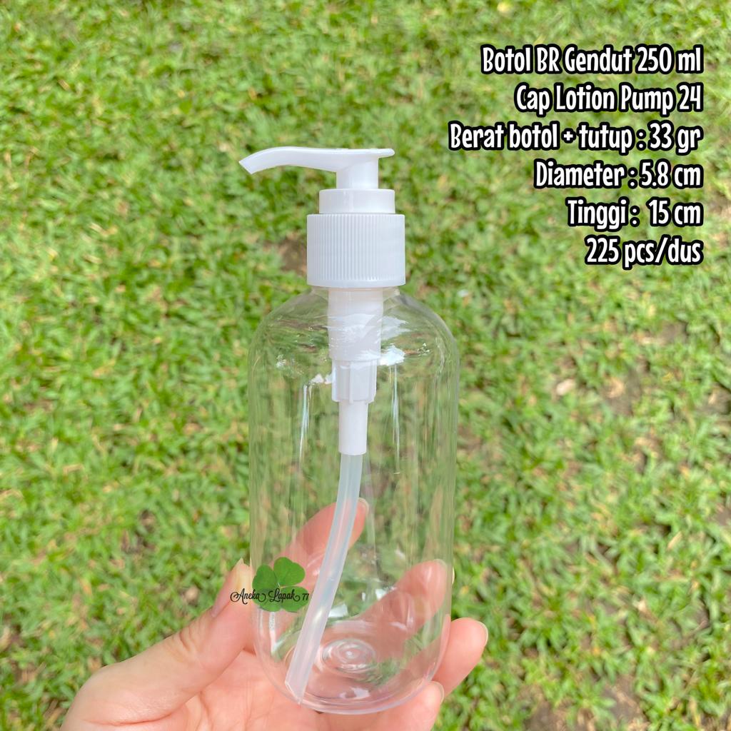 Botol LOTION PUMP  BR Gendut 250 ml botol kemasan kosmetik 250 ml unik