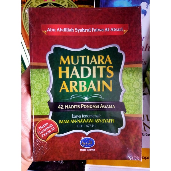 Buku Hadis : Mutiara Hadits Arbain | Abu Abdillah Syahrul