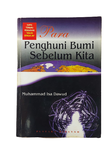 Para penghuni bumi sebelum kita