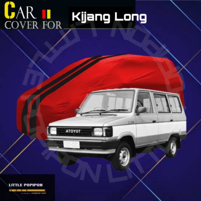 Cover / Sarung Mobil Kijang Long Fusion R Premium 100%