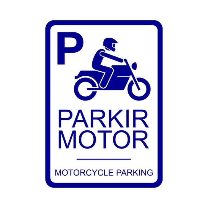 

Rambu Khusus Parkir Motor (Biru) 20cm x 30 cm