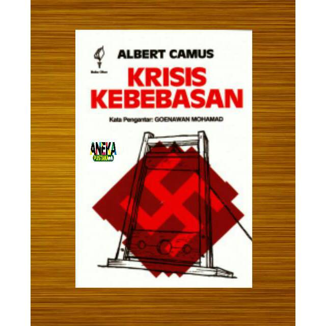 Krisis kebebasan albert camus