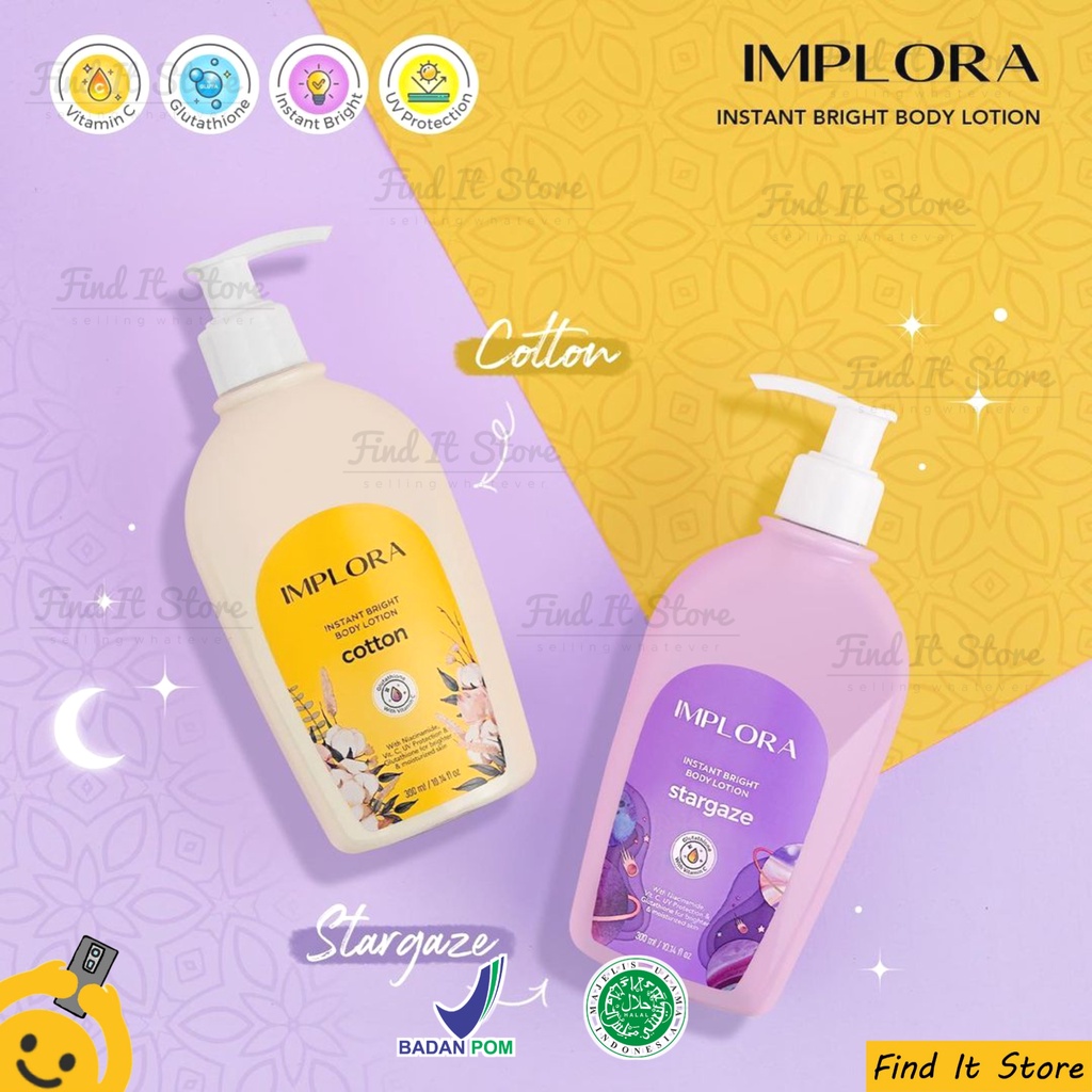 Implora Instant Bright Body Lotion 300ml | Milky Loyion Serum 60ml 100ml Hand &amp; Body Lotion | Lotion Tubuh BPOM