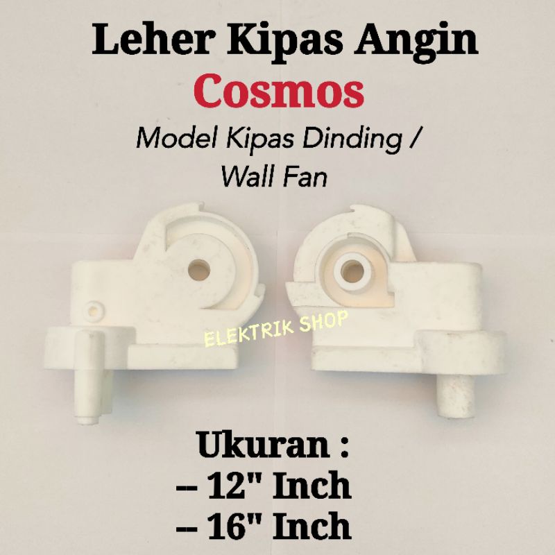 LEHER KIPAS ANGIN COSMOS MODEL KIPAS DINDING / WALLFAN UNTUK 12INCH - 16 INCH