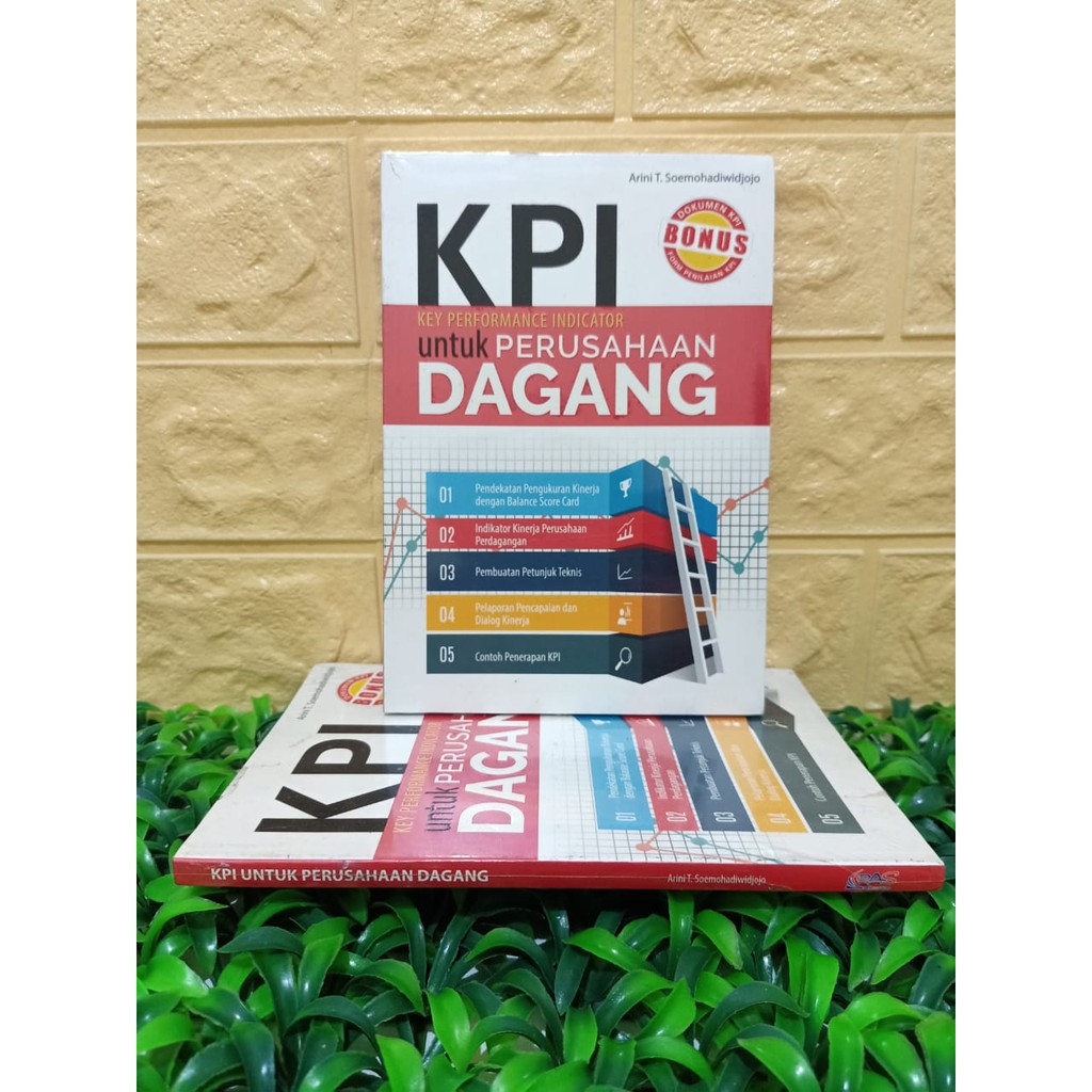 BUKU KPI KEY PERFORMANCE INDICTOR UNTUK PERUSAHAAN DAGANG