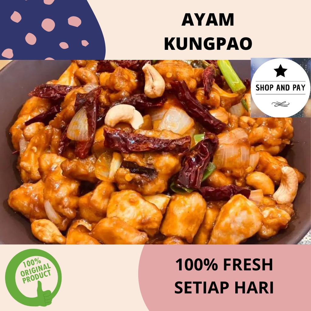 

Ayam Kungpao FRESH 100% SETIAP HARI