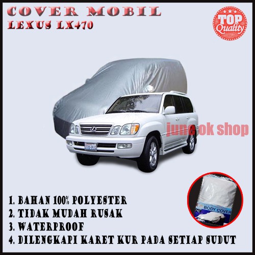 Sarung Pelindung Mobil Lexus LX470/ Body Cover Lexus LX470