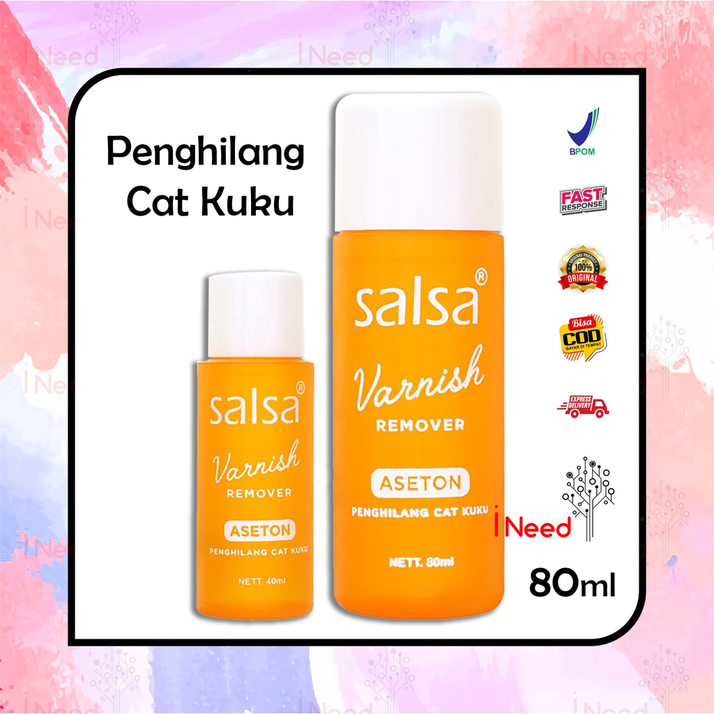 (INEED) SALSA Varnis Remover 80ml - Salsa Aseton Penghapus Cat Kuku