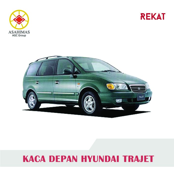 HYUNDAI TRAJET - KACA DEPAN TRAJET KACA MOBIL ASAHIMAS OEM ORI