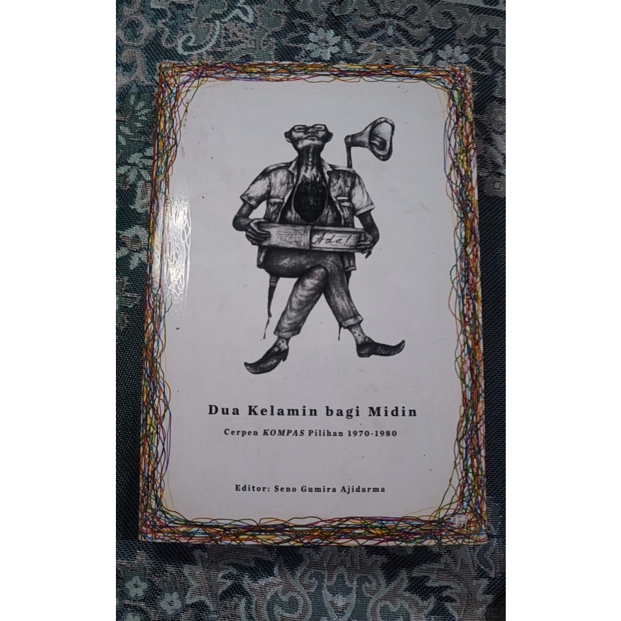 Dua Kelamin Bagi Midin - Cerpen Kompas Pilihan 1970-1980
