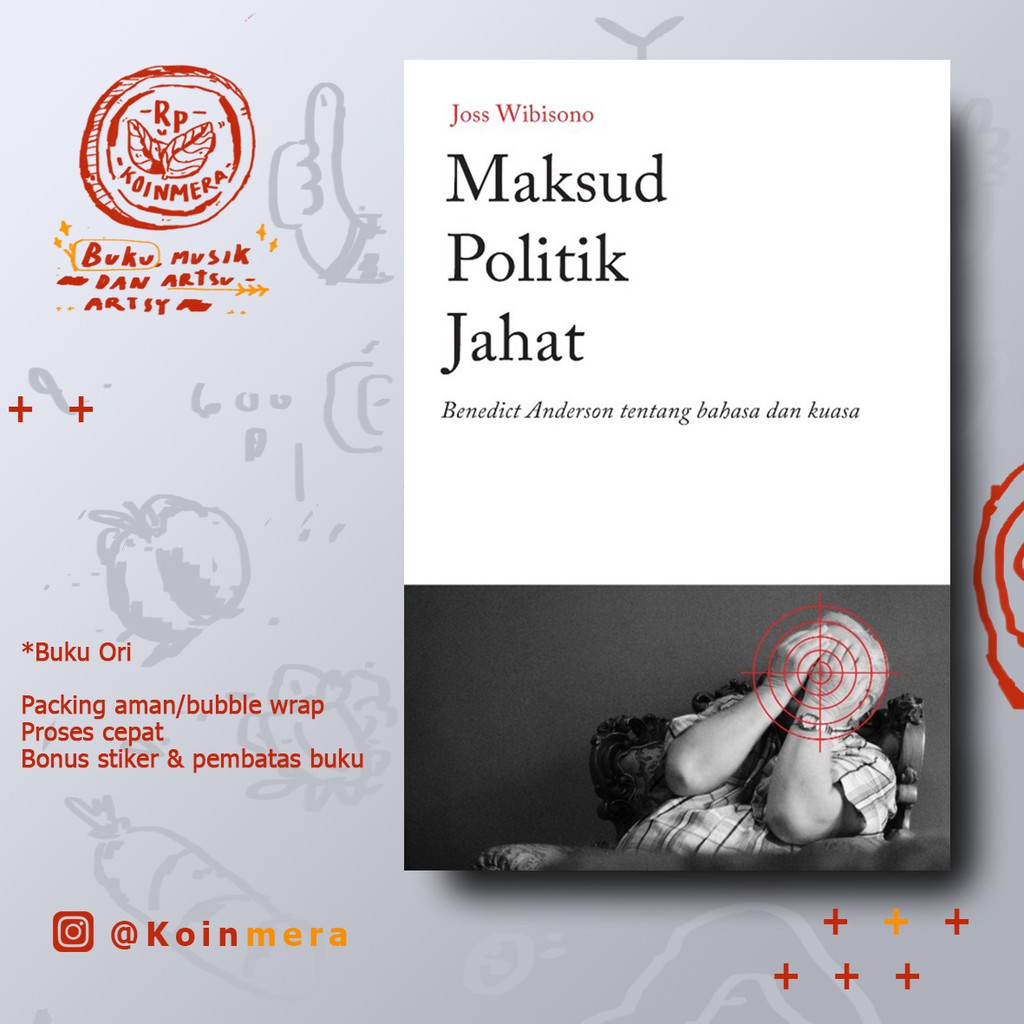 Maksud Politik Jahat - Joss Wibisono
