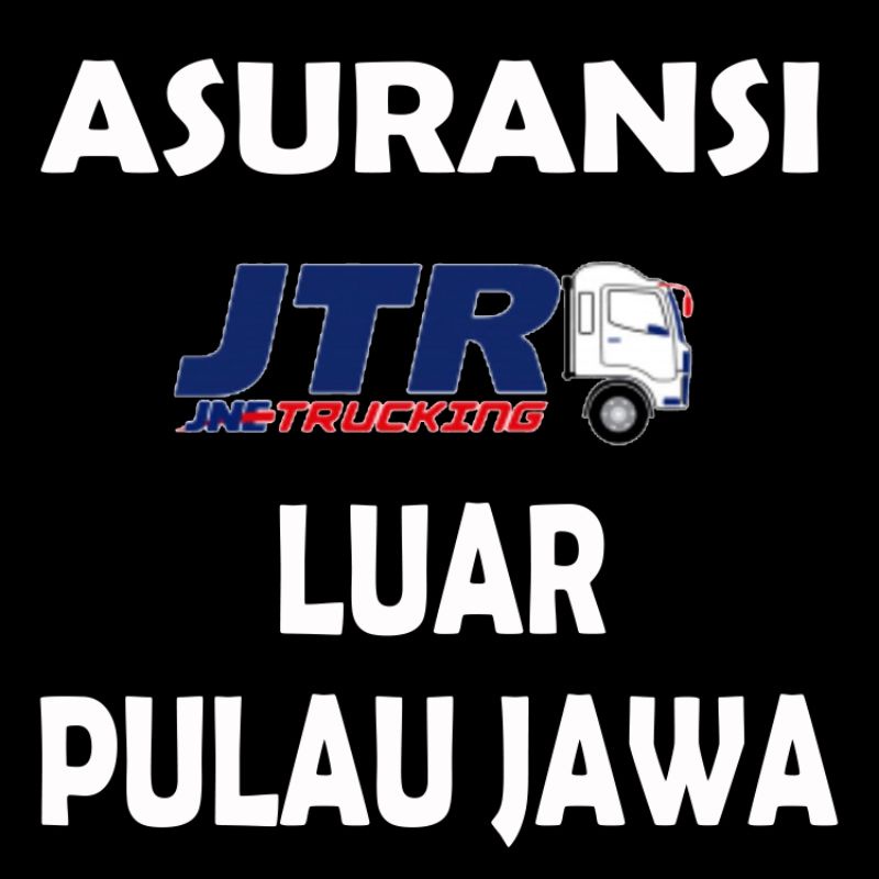 ASURANSI PENGIRIMAN JNE TRUCKING JTR LUAR PULAU JAWA