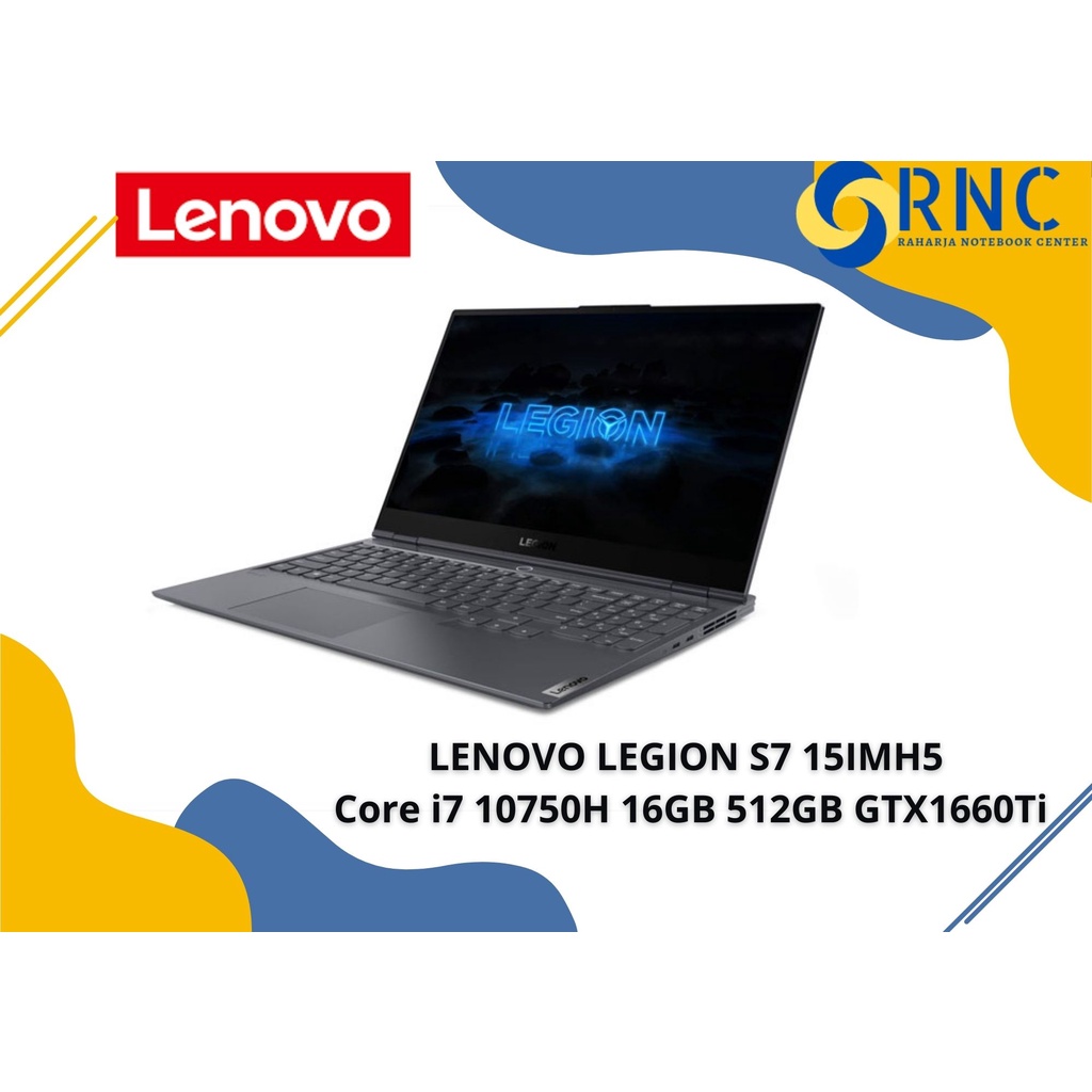 LAPTOP LENOVO LEGION S7 15IMH5 82BC0048ID Core i7 10750H 16GB 512GB GTX1660Ti