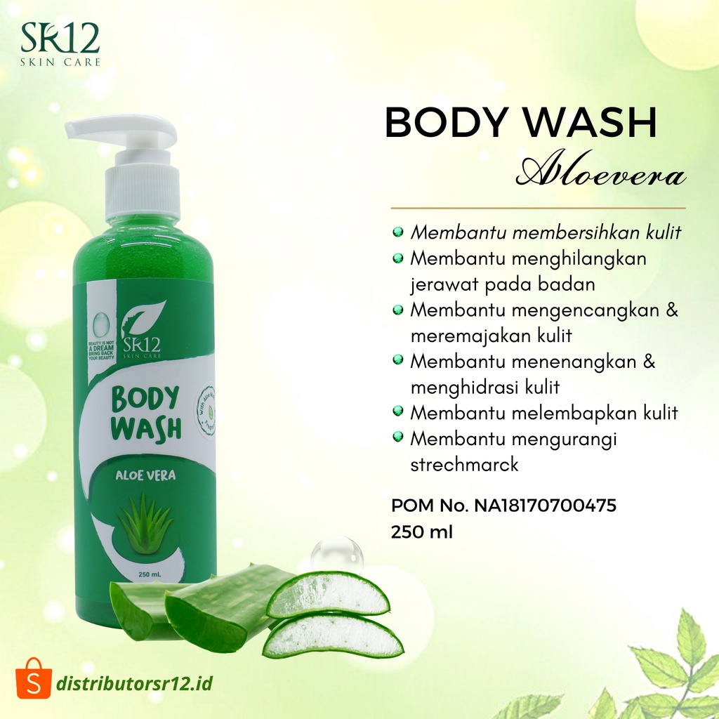 Body Wash SR12 Sabun Mandi Herbal BPOM Badan Wangi Bersih dan Segar Aroma Relaksasi Aloe Vera 250 ml