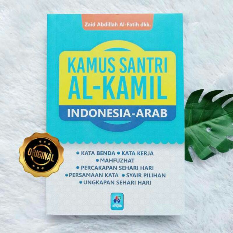 Buku Kamus Santri Al-Akmil | Indonesia-Arab Kata Benda Percakapan Syair