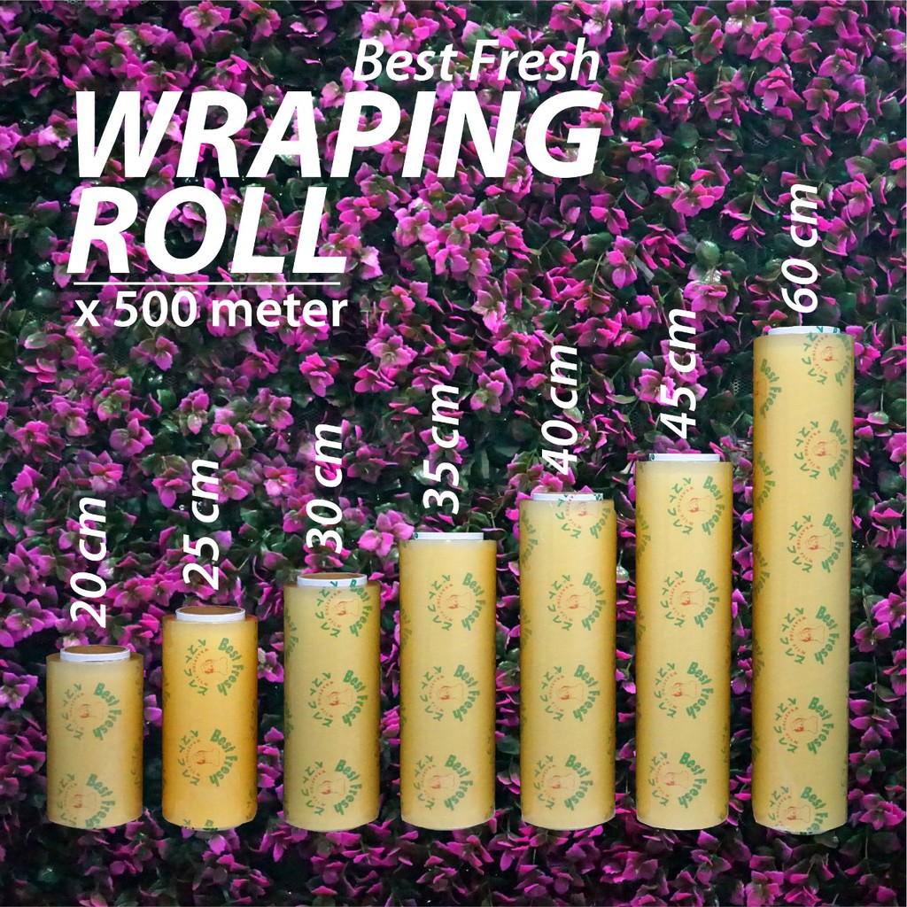 (Depok) Plastik Wrap - Wrap Roll 45 cm x 500 m - Best Fresh