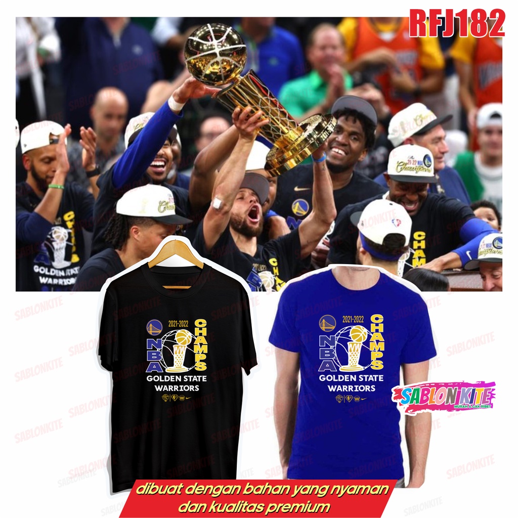 MURAH!!! KAOS BASKET GSW CHAMPIONS 2022 RFJ182 SAMPAI UKURAN 3XL