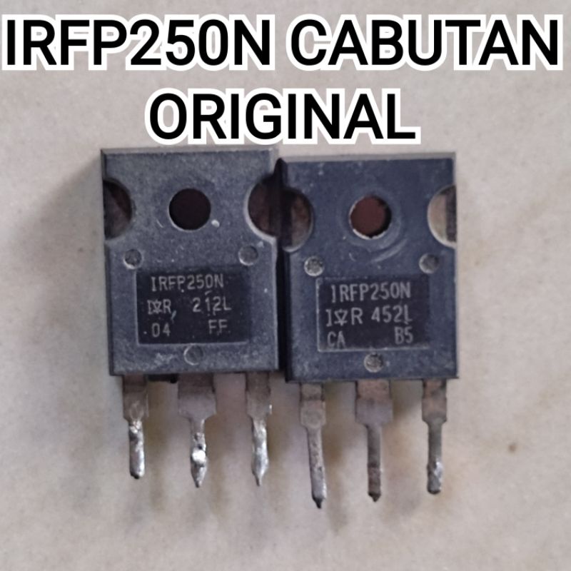 MOSFET IRFP250 IRFP250N CABUTAN ORIGINAL ORI  IRFP 250 UNTUK CLASS D DLL