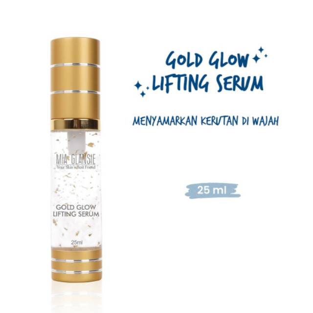 GOLD GLOW LIFTING SERUM ( Mia Glansie BPOM )