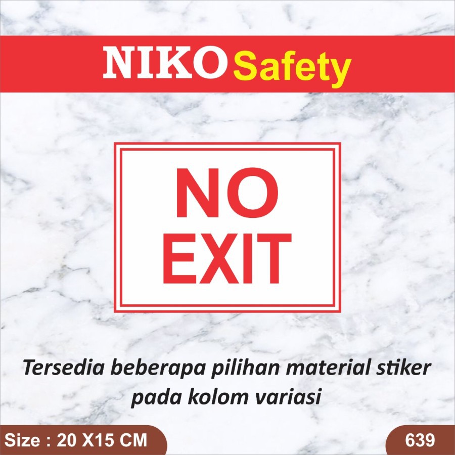 

Sticker Safety Sign / Sticker No Exit Safety Printing Surabaya