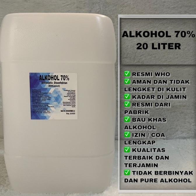 Alkohol 70% 20 liter medis ethanol pure grade / alkohol 70% ethanol