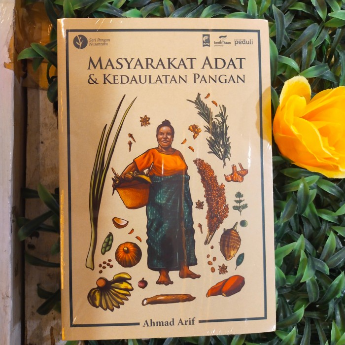

PROMO!!! MASYARAKAT ADAT DAN KEDAULATAN PANGAN TERLARIS