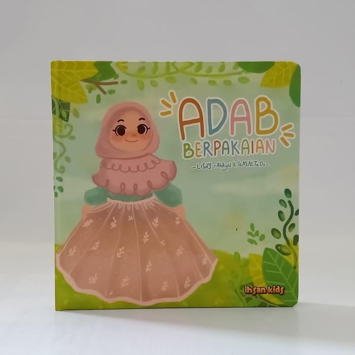 Adab Berpakaian - Buku Anak Tebal - Boardbook