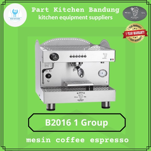 Mesin Kopi Espresso Bezzera B2016 Single Grouphead ; Garansi 1 Tahun