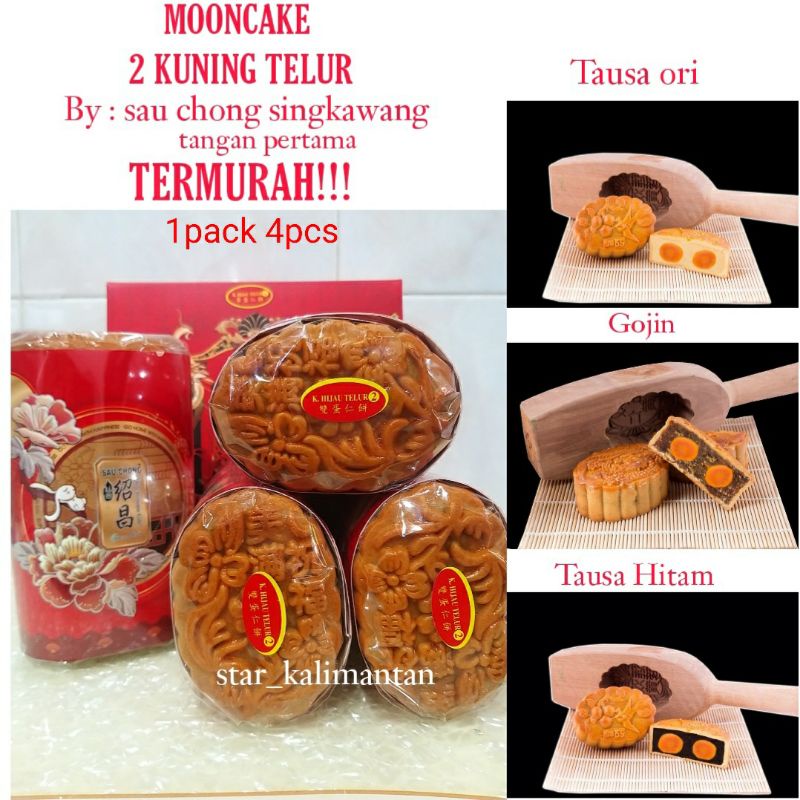 KUE BULAN ISI 2 TELUR ASIN SAU CHONG SINGKAWANG , TAUSA PIA TELUR ASIN , GOJIN PIA TELUR ASIN