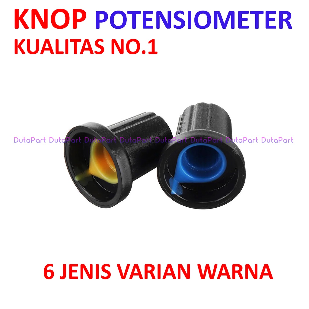 Knop Potensiometer Potensio Putar Knob Mixer Warna Kualitas Bagus No.1