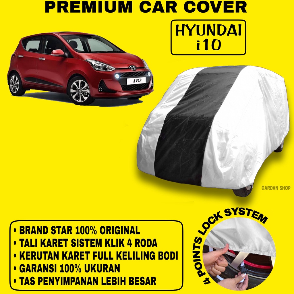 Body Cover HYUNDAI i10 SILVER HITAM Penutup Bodi Mobil Hyundai i10 Waterproof PREMIUM